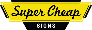 Custom Signs and Banners - Cheap Signs Online | Super Cheap Signs
